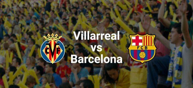 موعد مباراة برشلونة وفياريال ليوم الاحد 8/1/2017 والقنوات الناقلة للمباراة